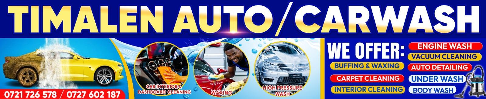 The Timalen Auto/Carwash banner: the name in yellow across a blue ground, photographs of a car being washed, a dashboard being wiped and a bonnet being waxed, and a list headed WE OFFER — engine wash, vacuum cleaning, auto detailing, under wash, body wash, buffing and waxing, carpet cleaning and interior cleaning. The telephone numbers 0721 726 578 and 0727 602 187 run along the bottom left.